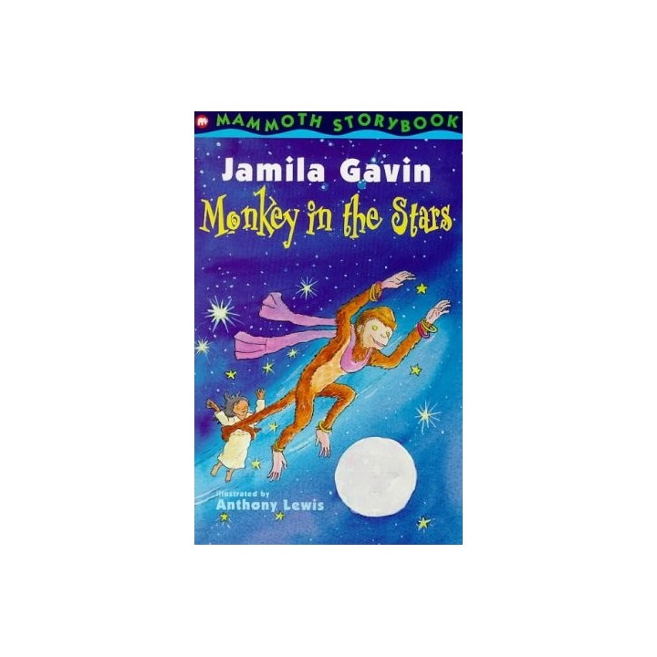 Monkey In The Stars - Jamila Gavin